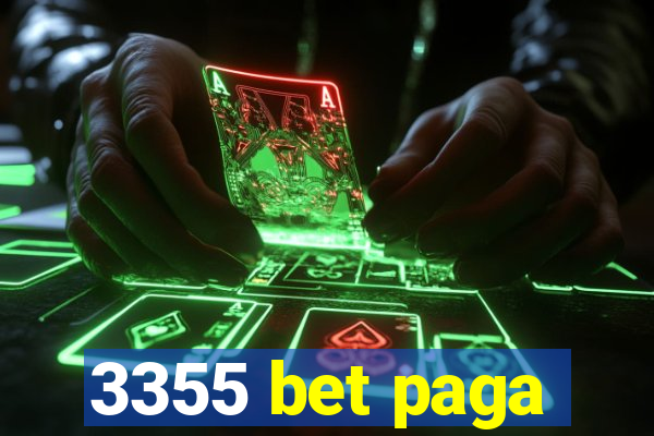 3355 bet paga