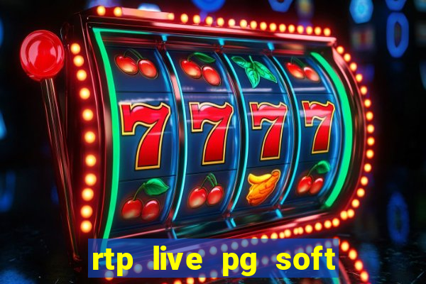 rtp live pg soft slot gacor jackpot taruhan77