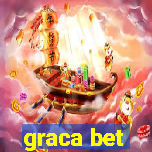 graca bet