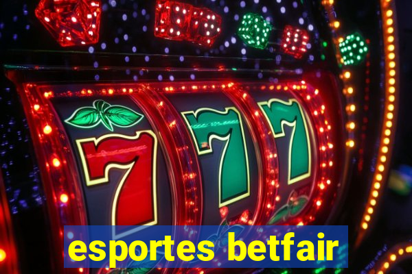 esportes betfair