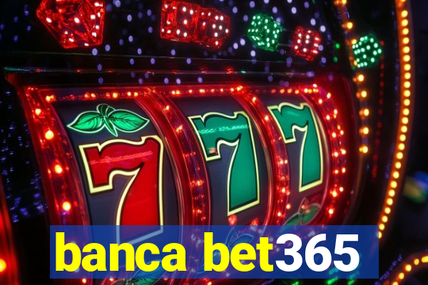 banca bet365