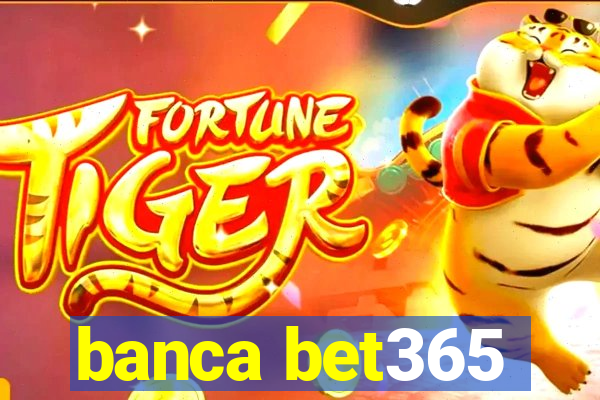 banca bet365