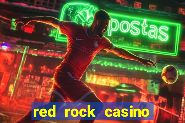 red rock casino las vegas