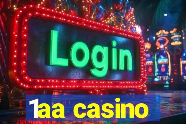 1aa casino