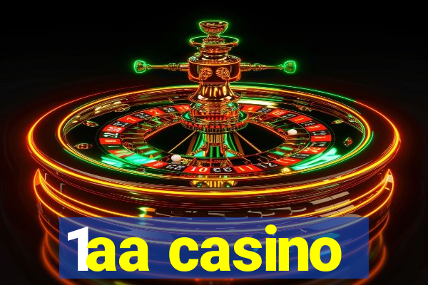 1aa casino