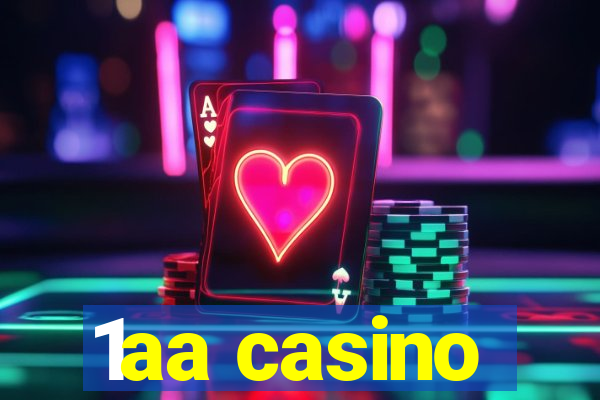 1aa casino