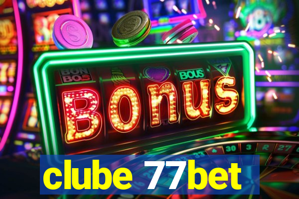 clube 77bet