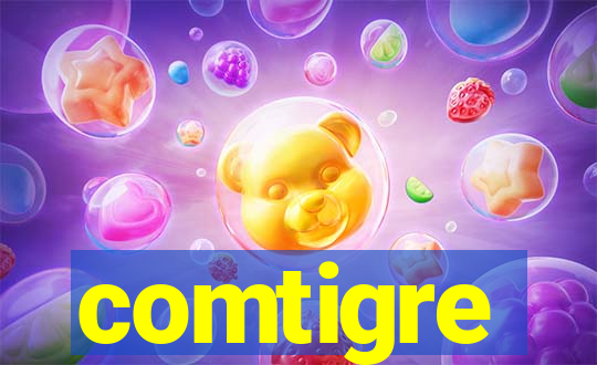 comtigre