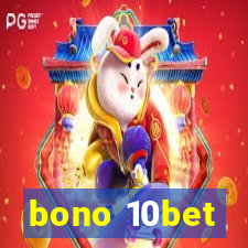 bono 10bet