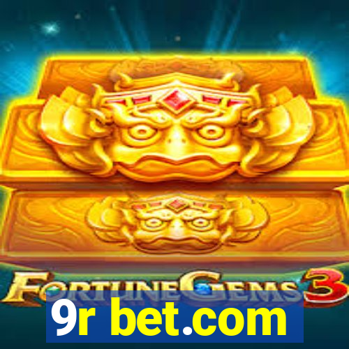 9r bet.com