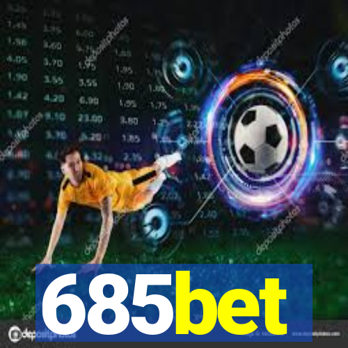 685bet