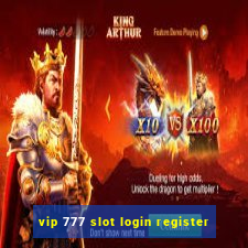 vip 777 slot login register