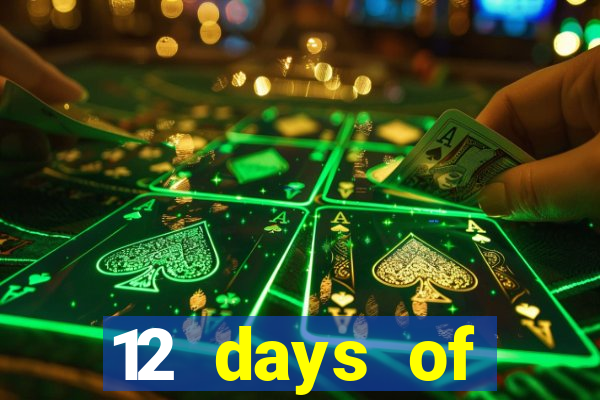 12 days of christmas casino promotion