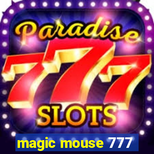 magic mouse 777