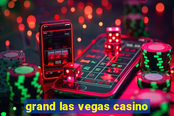 grand las vegas casino