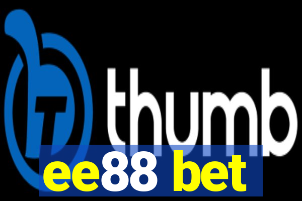 ee88 bet