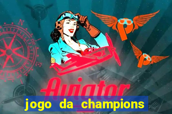 jogo da champions online gratis