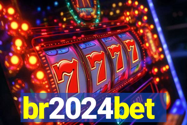 br2024bet