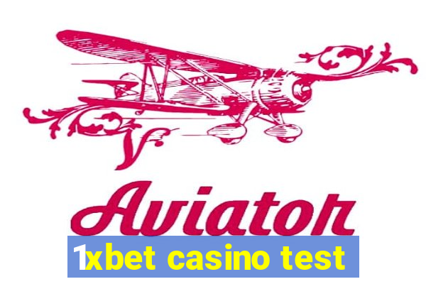 1xbet casino test