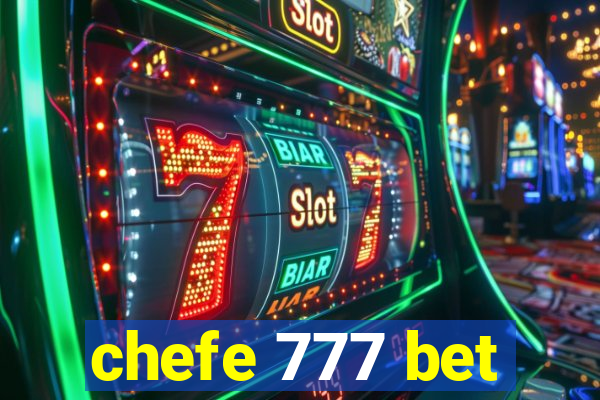 chefe 777 bet