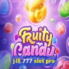 jili 777 slot pro