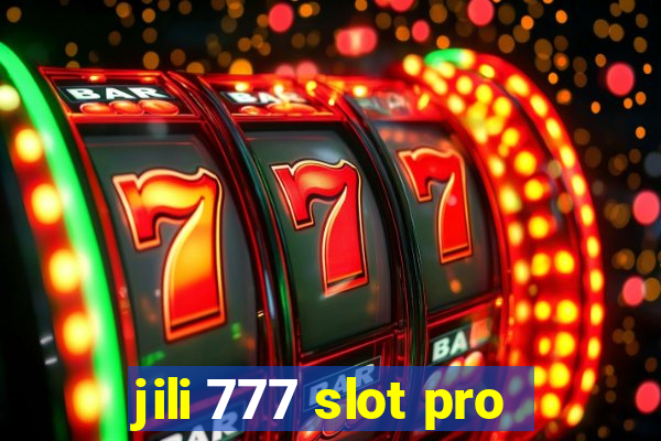 jili 777 slot pro