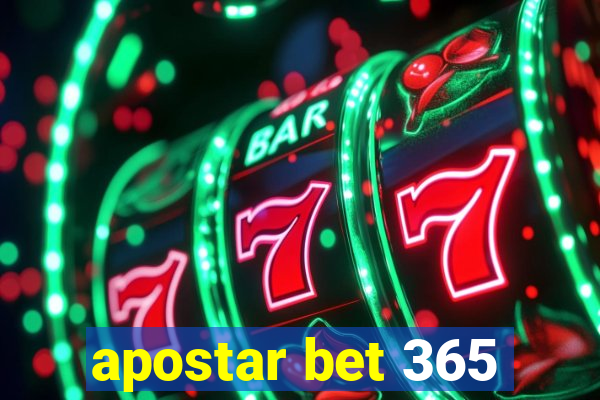 apostar bet 365