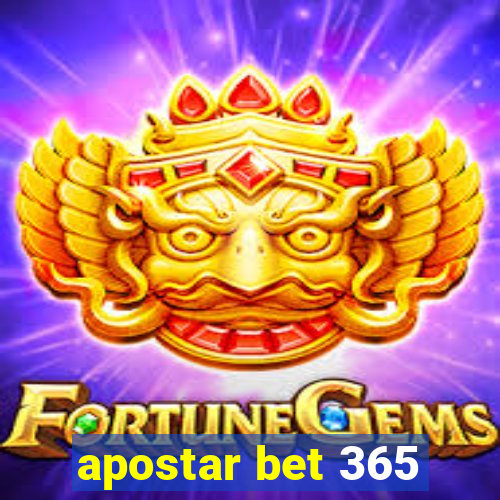 apostar bet 365