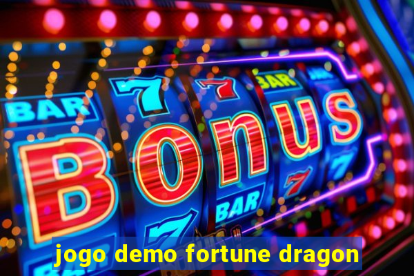 jogo demo fortune dragon