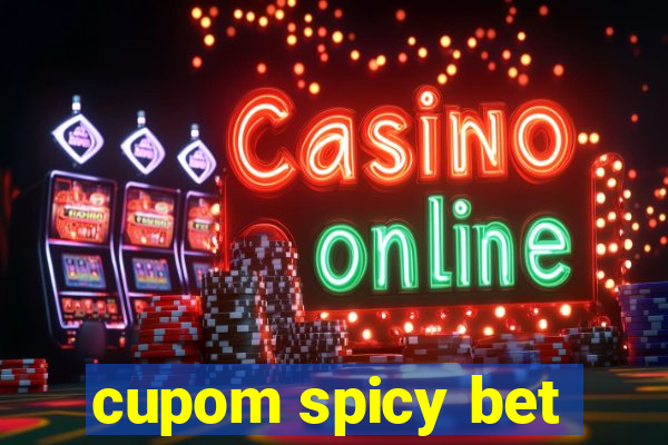 cupom spicy bet