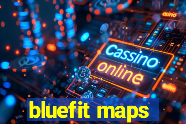 bluefit maps