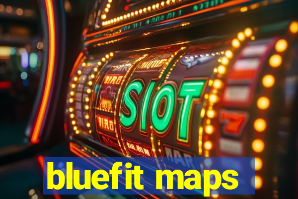 bluefit maps