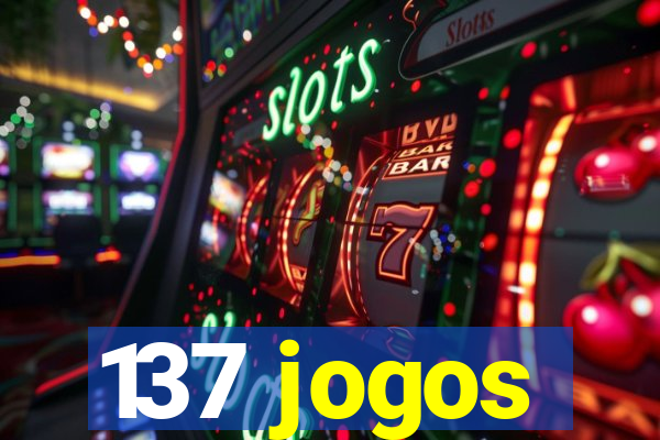 137 jogos