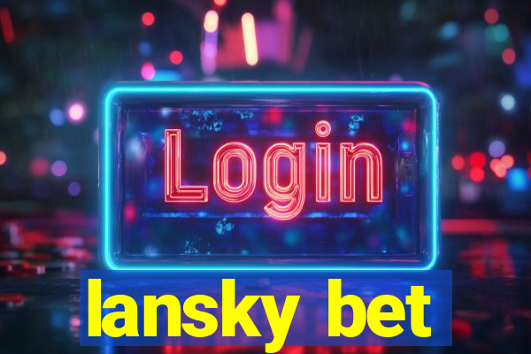 lansky bet