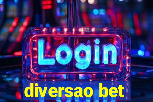 diversao bet