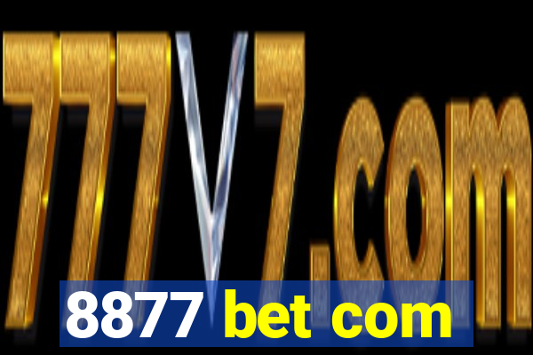 8877 bet com