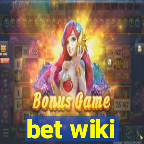 bet wiki