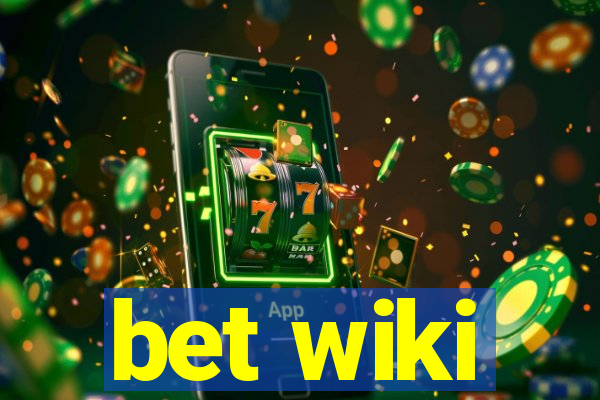 bet wiki