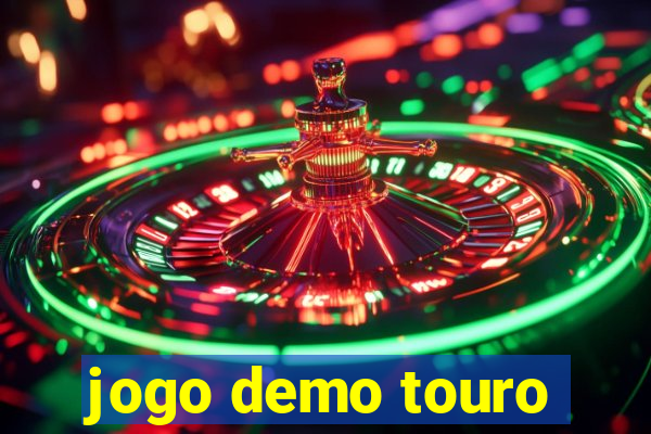 jogo demo touro