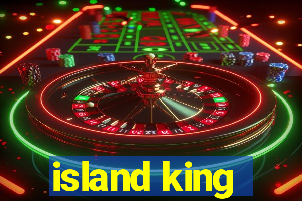 island king