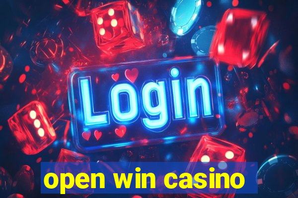 open win casino