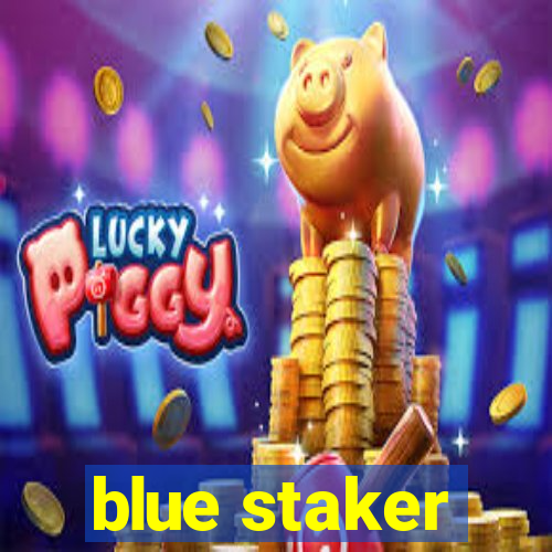 blue staker