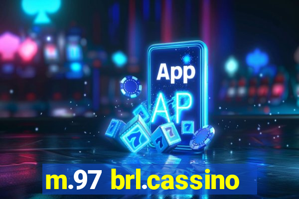 m.97 brl.cassino