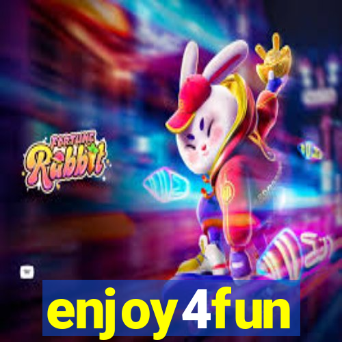 enjoy4fun