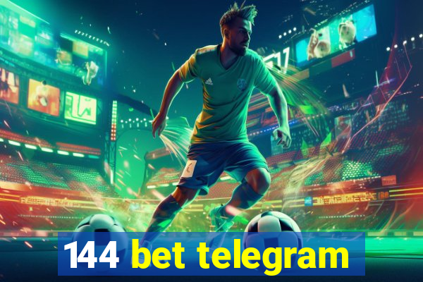 144 bet telegram