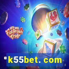 k55bet. com