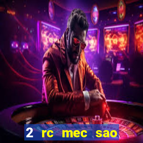 2 rc mec sao borja 2017 cap casino