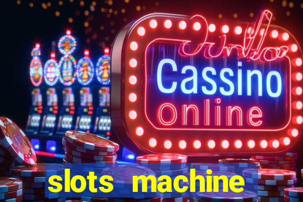 slots machine online for money