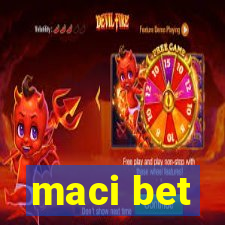 maci bet