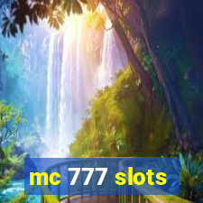 mc 777 slots